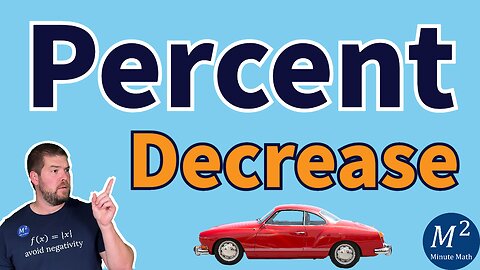 Understanding Car Depreciation: Calculating Percent Decrease #mathtutorial