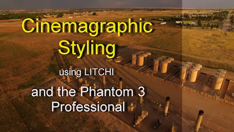 Phantom 3 Pro Cinematic flight using Litchi in 4k