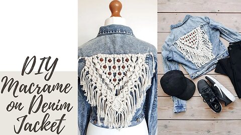 How to: Make Macrame on Denim Jacket | DIY Tutorial | Easy Design