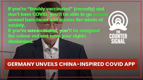 Heads Up! Germany unveils China-inspired COVID app Only "Freshly Vaccinated" Will Have Full Rights