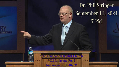 Dr. Phil Stringer preaching at SFBC Indy September 11th (Wednesday) 2024