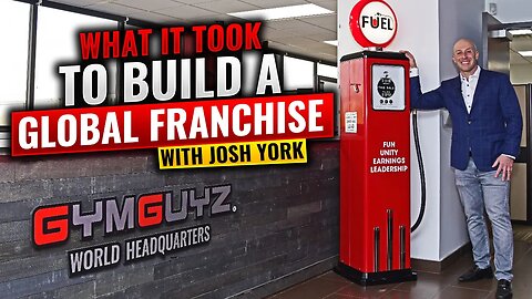 What It Took To Build A Global Franchise With Josh York