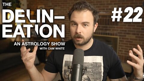 Jupiter in Aries | The Delineation with Cam White #22