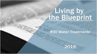 2019 Free Medical Missionary Training Class 30: Water Treatments (Hydrotherapy)