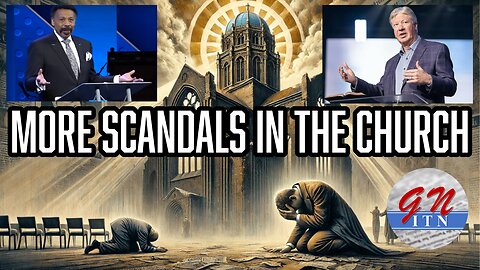 GNITN: More Scandals In The Church