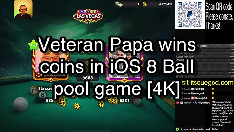 Veteran Papa wins coins in iOS 8 Ball pool game [4K] 🎱🎱🎱 8 Ball Pool 🎱🎱🎱[ReRun]