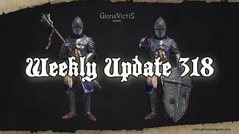 Gloria Victis 🛡️ Weekly Update 318: MAJOR Update! Guild Buffs & Moderation Changes