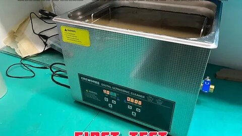 Creworks Ultrasonic Cleaner | First Test