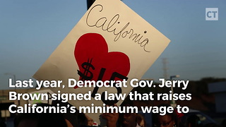 Calif. Hikes Minimum Wage, Reality Strikes Back