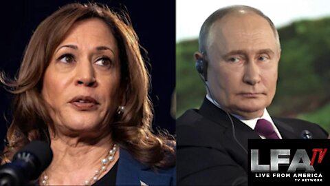 THE KREMLIN ENDORSES KAMALA HARRIS!