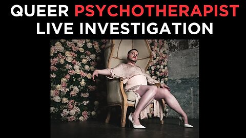 LIVE INVESTIGATION: A Queer Psychotherapist Training Mental Health Counselors in New York