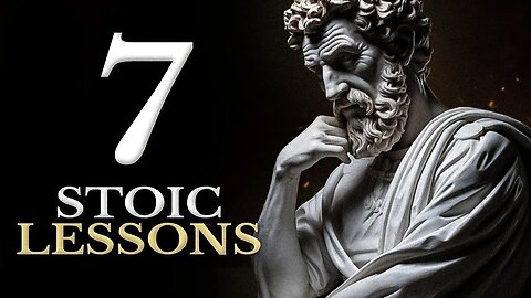 Transform Your Life With Stoicism | 7 Lessons To Overcome Hardships