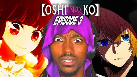 Kana Is Eerily DARK... | OSHI NO KO EPISODE 3 REACTION