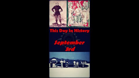 This Day in History - September 3