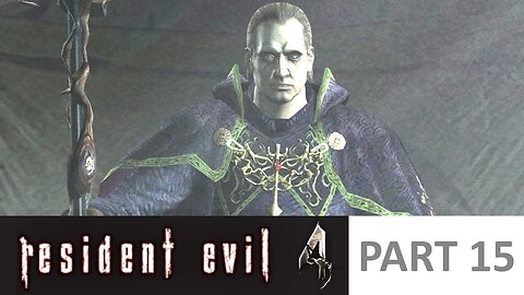 Resident Evil 4 - Dying like an intelektual [Part 15]