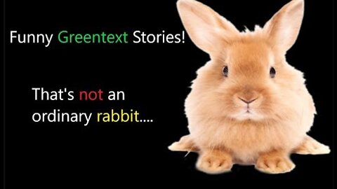 Funny Greentext D&D Stories: That s not an ordinary rabbit...