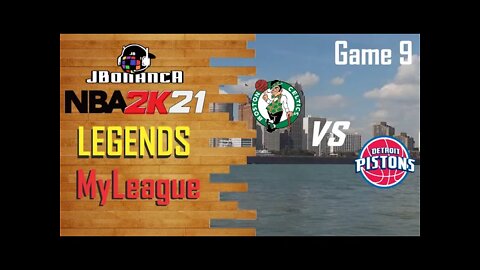 Legends MyLeague: Celtics vs Pistons - Game 9 #NBA2K