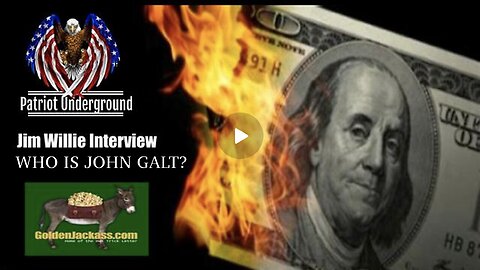 PATRIOT UNDERGROUND W/ Jim Willie- GLOBAL ECONOMIC OUTLOOK UPDATE. TY John Galt