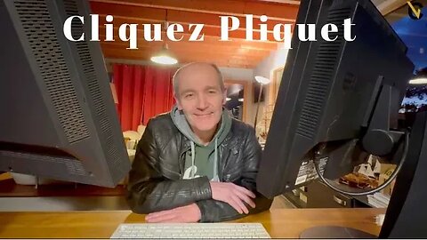 Cliquez Pliquet #3