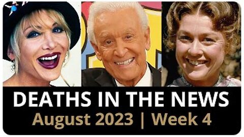 Who Died: August 2023 Week 4 | BREAKING NEWS HERE