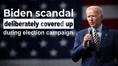 Biden scandal deliberately covered up during election campaign | www.kla.tv/23514