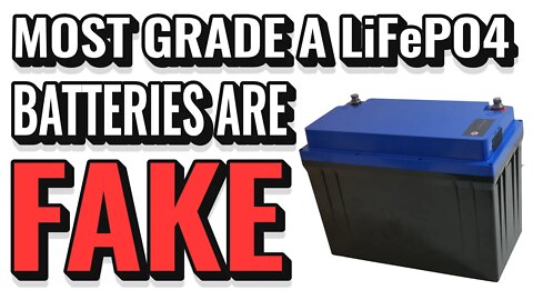 Fake Grade A Lithium Deep Cycle Batteries Are Everywhere! Learn How To Spot Grade B vs Grade A