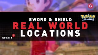 We take a look at the real-life locations in Pokemon Sword and Shield!