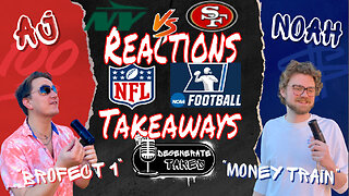 Jets @ 49ers Reactions & NFL, College Football Takeaways