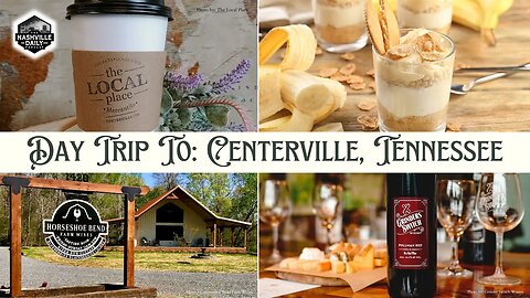 Day Trip to Centerville, Tennessee | Podcast Episode 1116