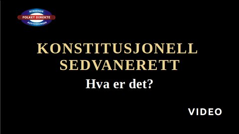 KONSTITUSJONELL SEDVANERETT