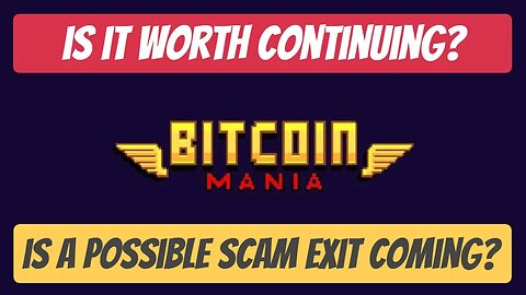 Bitcoin Mania Update , Is There A Possible Scam Exit Coming?