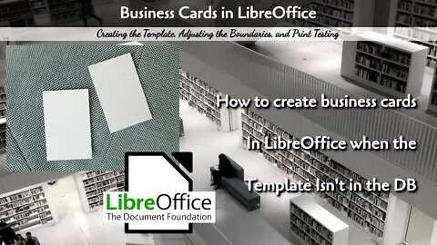 Creating Business Cards in LibreOffice