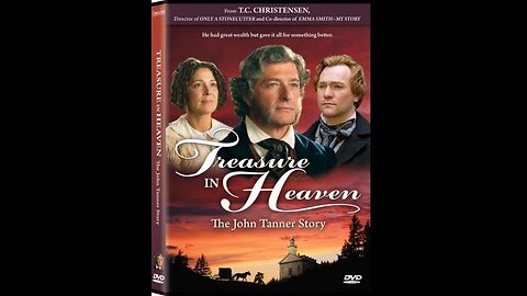 Treasure in Heaven: The John Tanner Story (2009)