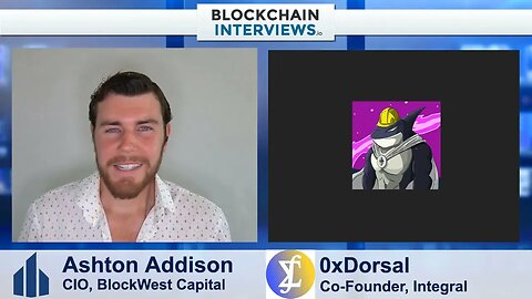 0xDorsal, Co-Founder of Integral - DEX/OTC for Large Traders / Whales | Blockchain Interviews