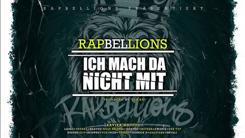 RAPBELLIONS - ICH MACH DA NICHT MIT!