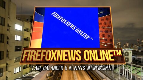 FIREFOXNEWS ONLINE™