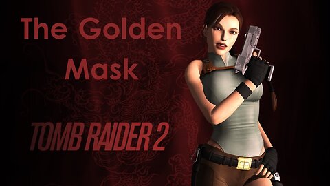 Tomb Raider I-II-III Remastered: Playlist Title