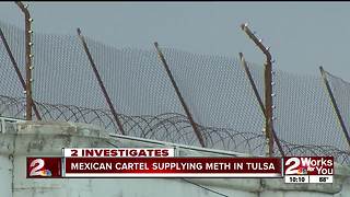 Mexican cartel supplying meth in Tulsa