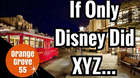 If Only DISNEY Did X Y Z... | Fan Complaints