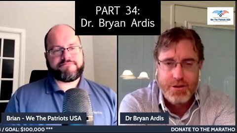 Vaccine Safety Awareness Marathon 2022 - Part 34: Dr. Bryan Ardis