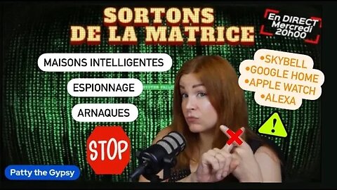 SORTONS DE LA MATRICE: MÉFIEZ-VOUS DES MAISONS INTELLIGENTES