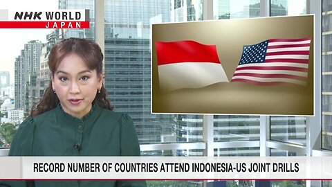 Record number of countries attend Indonesia-US joint drillsーNHK WORLD-JAPAN NEWS