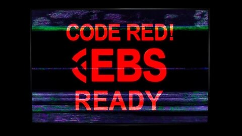 September 16th 2Q21 CODE RED! Emergency Broadcast System (EBS) Ready!