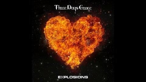 Three Days Grace - Explosions