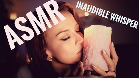 ASMR Gina Carla ❤️ Inaudible Whispering! Ear to Ear!