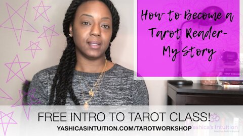 How to Become a Tarot Reader - My Story (2019)