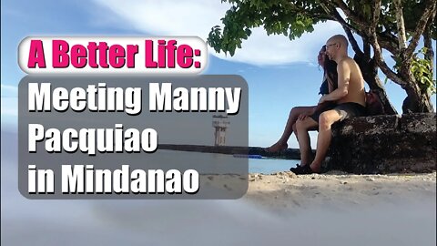 Pacman Beach Resort Complex - A Better Life in the Philippines - | Filipina Foreigner Couple