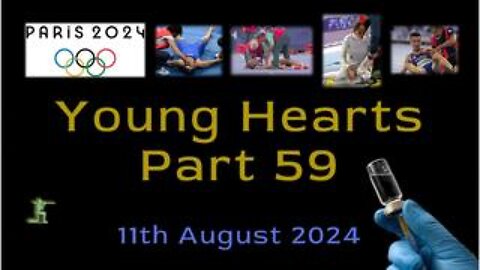 Young Hearts Part 59 - 11th August 2024