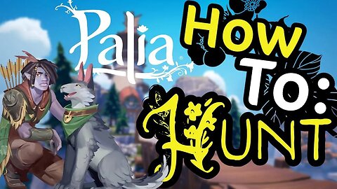 Palia How to Hunt