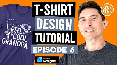 How to Design a TShirt #6 | Reel Cool Grandpa Fishing Father's Day Shirt using Affinity Designer